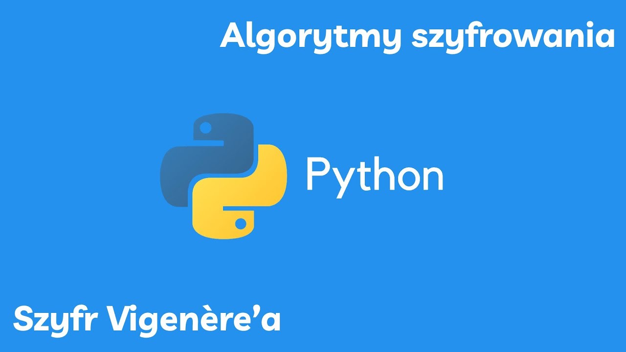 Szyfr Vigenère’a w Pythonie