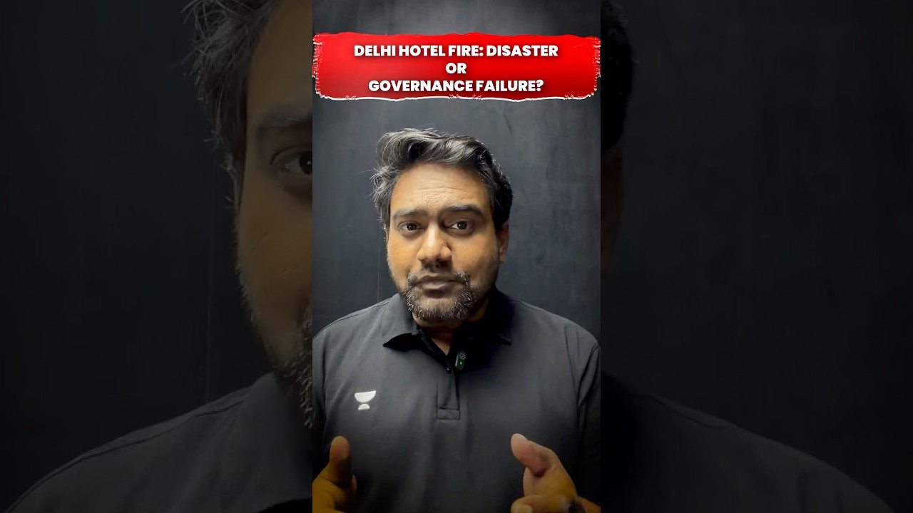 Delhi Hotel Fire in Malviya Nagar | Disaster Management Case Study | UPSC Mains 2026