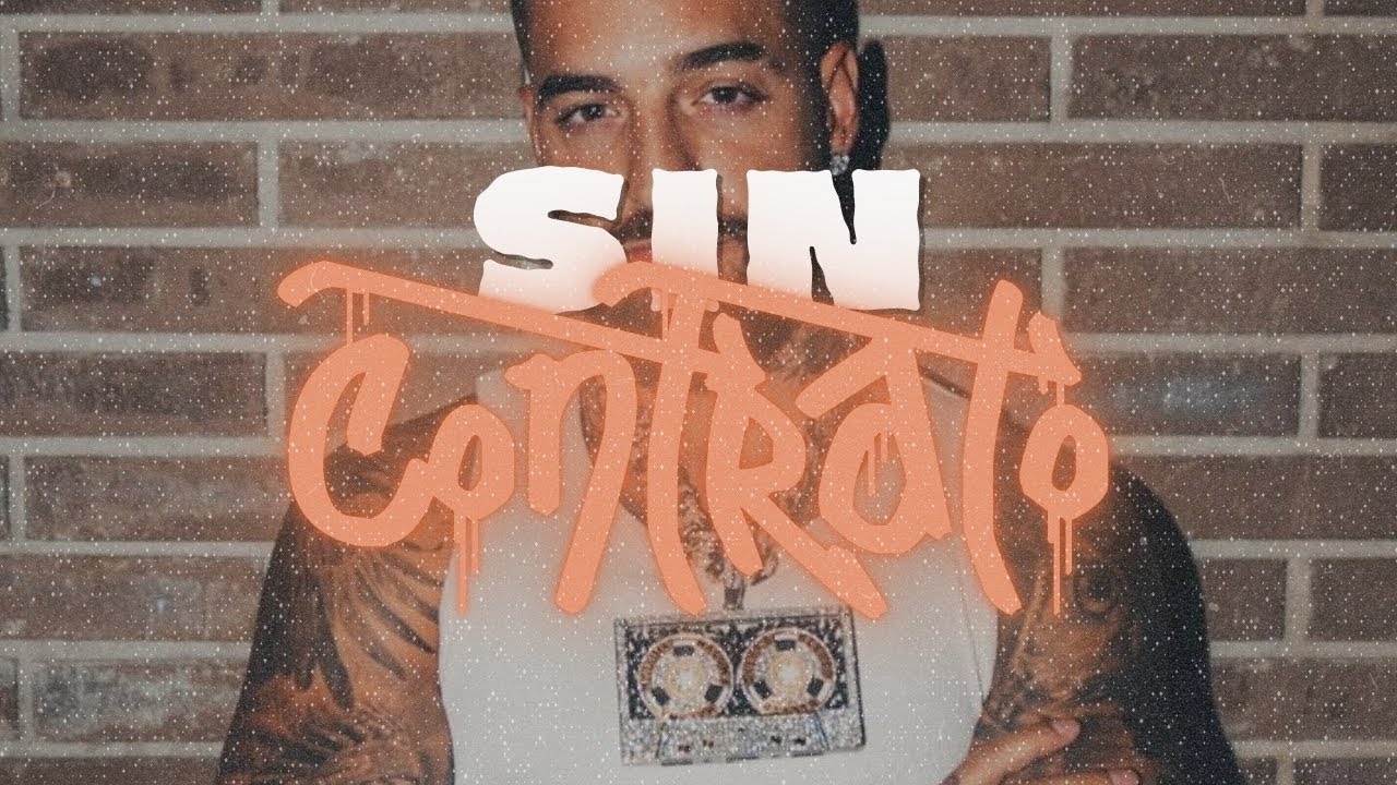 Maluma - Sin Contrato | Letra