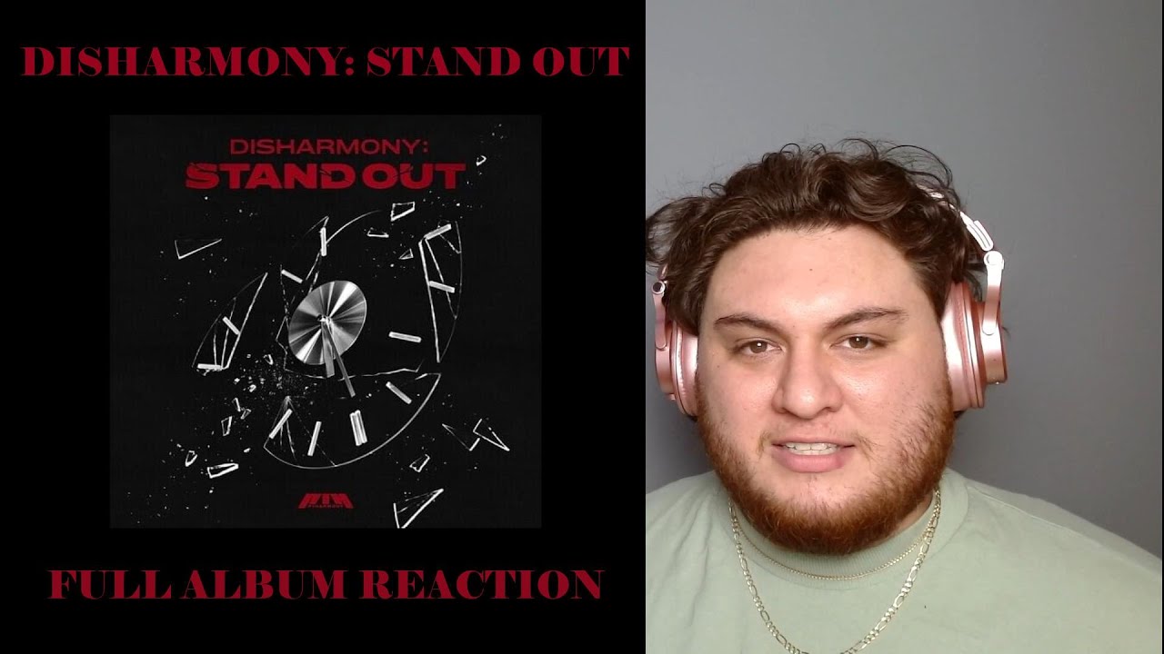 First P1 Album Reaction!! | Disharmony: Stand Out | P1Harmony Deep Dive