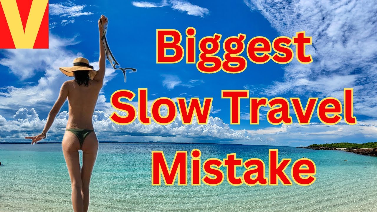 The Biggest Mistake Slow Travelers Make | We did it again