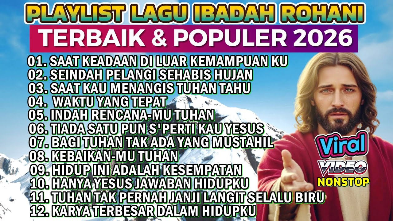 KUMPULAN NONSTOP LAGU ROHANI POPULER DAN TERBAIK 2026 -  SAAT KEADAAN DI LUAR KEMAMPUANKU