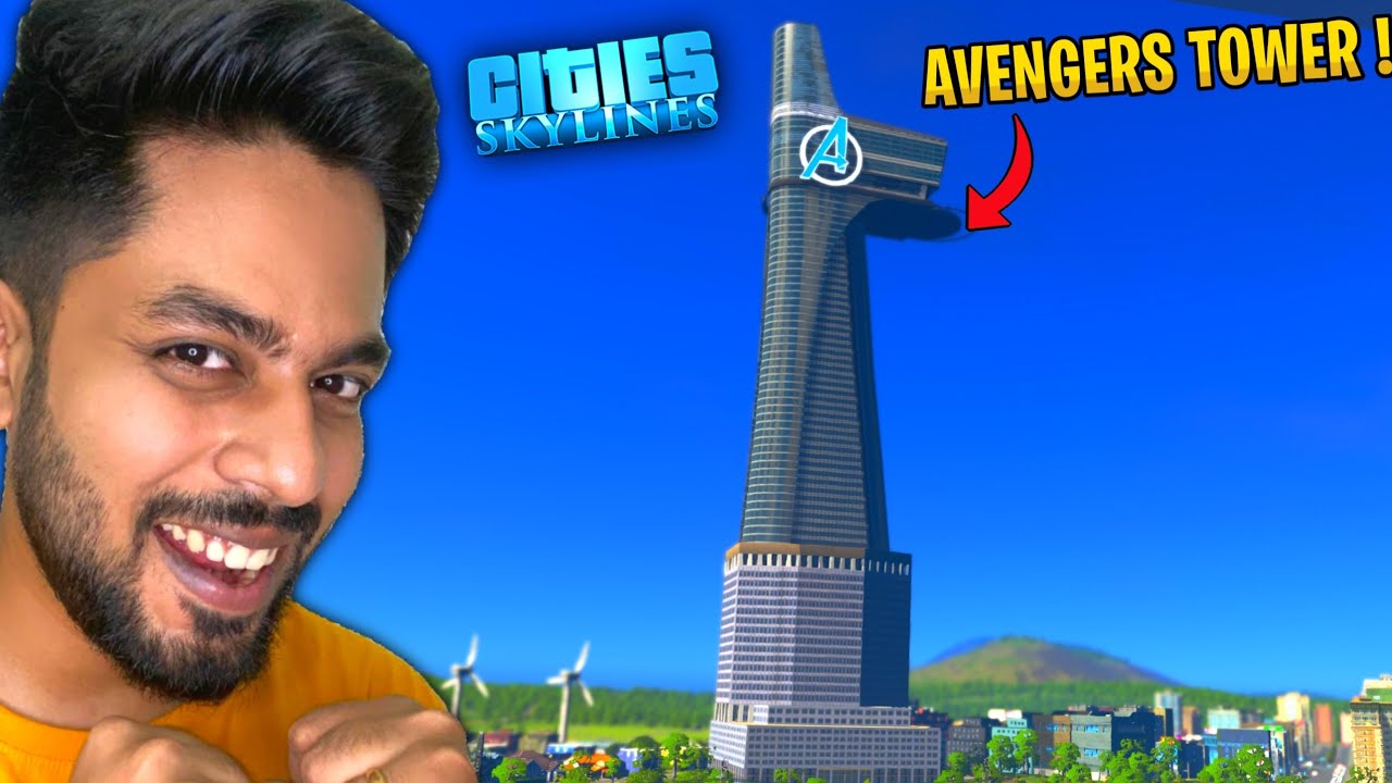 I BUILD AVENGERS TOWER IN MY CITY | CITY SKYLINES GAMEPLAY | Mr IG | Tamil #11