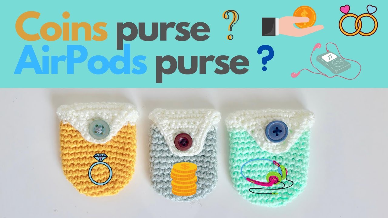 Crochet coin purse pattern | AirPods purse pattern
