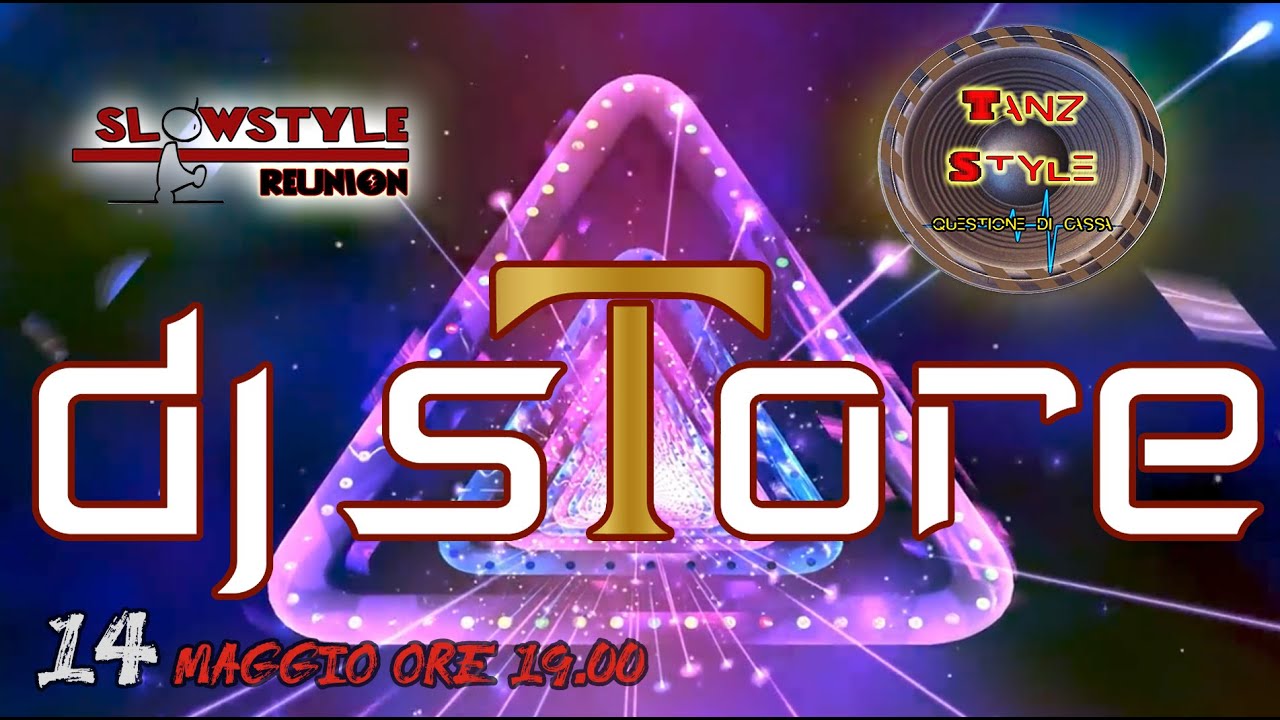 31_SlowStyle Reunion - DJ STORE (14.05.2020)