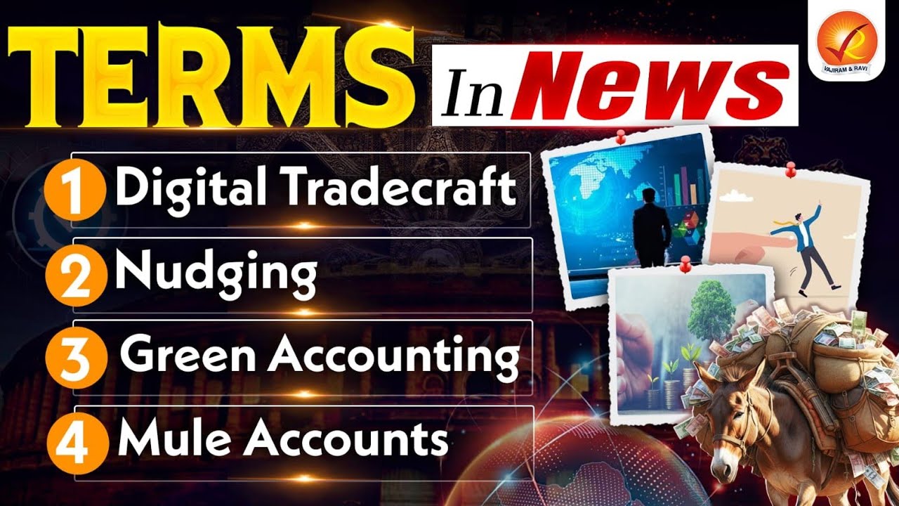 Most Important Terms This Week -Nudging, Digital Tradecraft,Cognitive Warfare etc 360° UPSC Analysis
