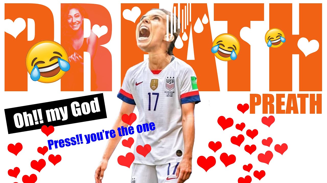 PREATH so adorable / Tobin Heath and Christen Press