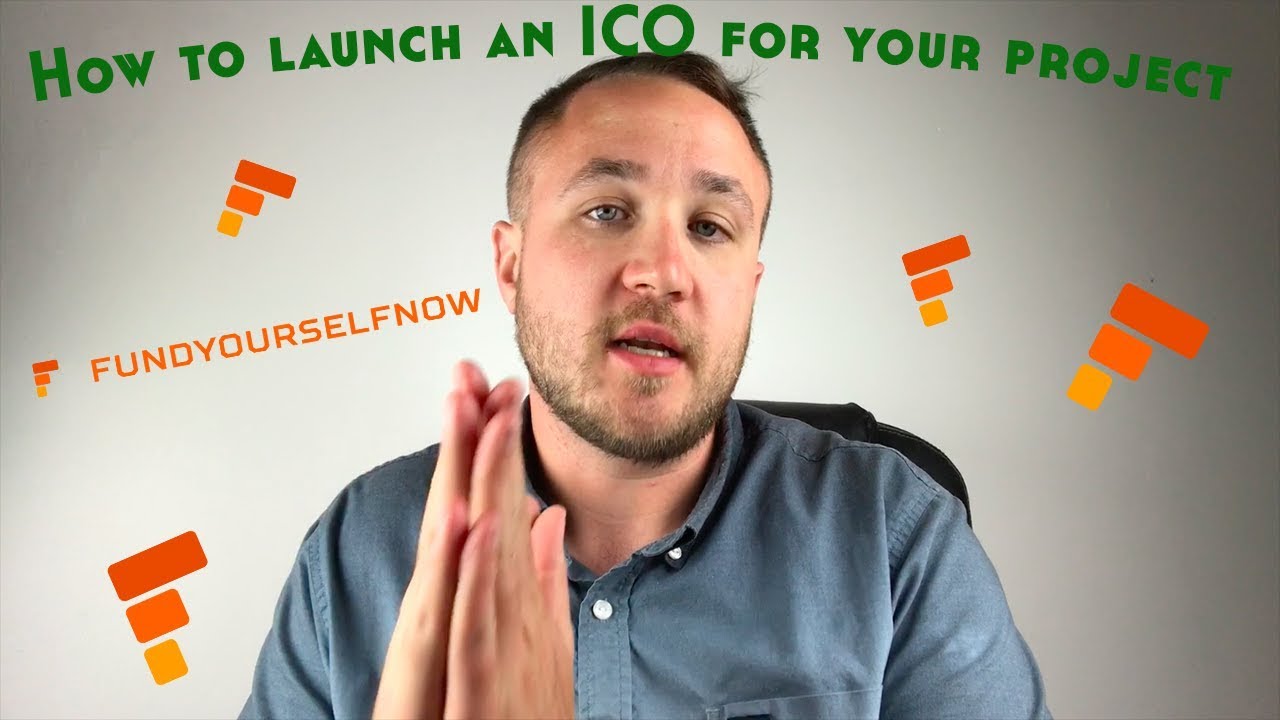 How To Launch an ICO For Your Startup | FUNDYOURSELFNOW ICO