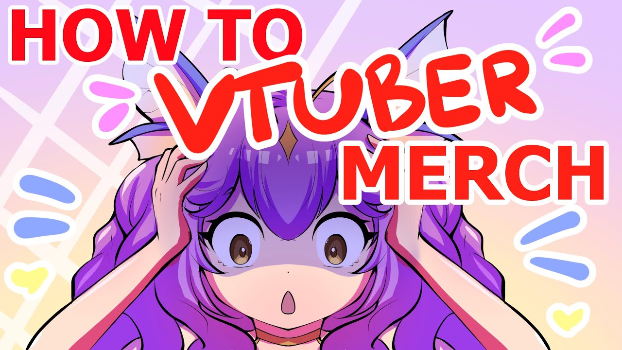 How to make your own MERCH as a VTUBER!