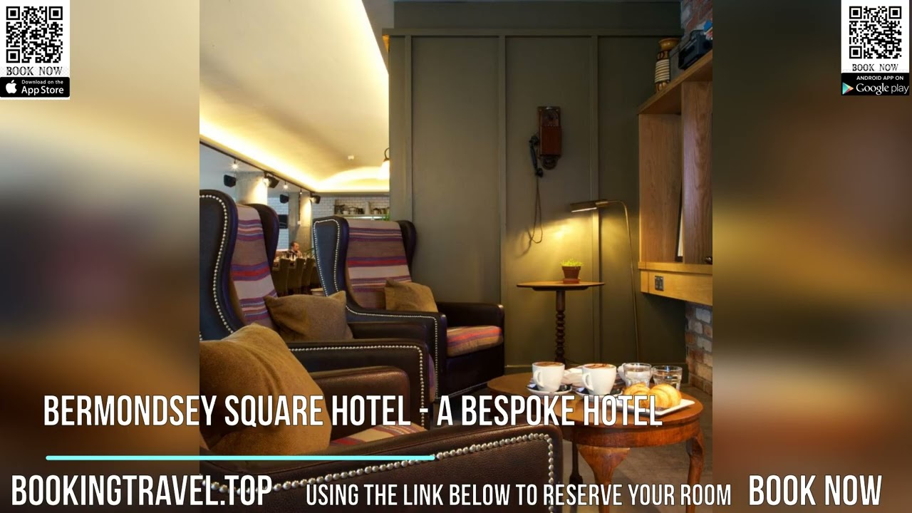 Bermondsey Square Hotel - A Bespoke Hotel