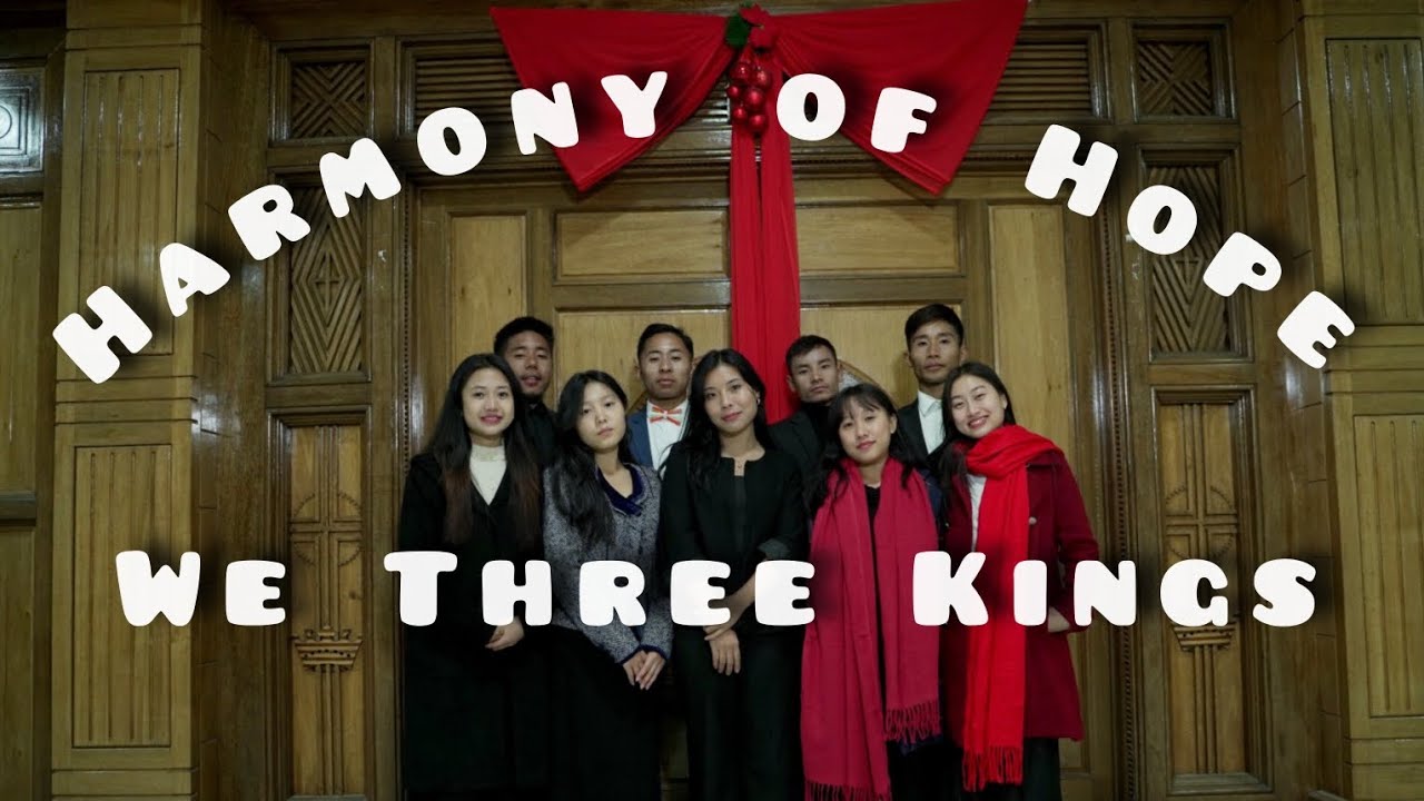 We Three Kings/Harmony of Hope/LBCC.