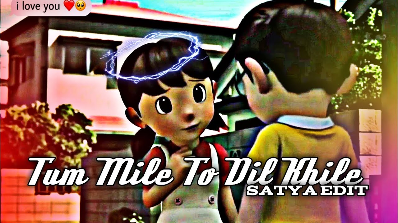 Tum Mile To Dil Khile Love Song Status // #nobita #edit #shizuka #love #song #status #nobita #edit