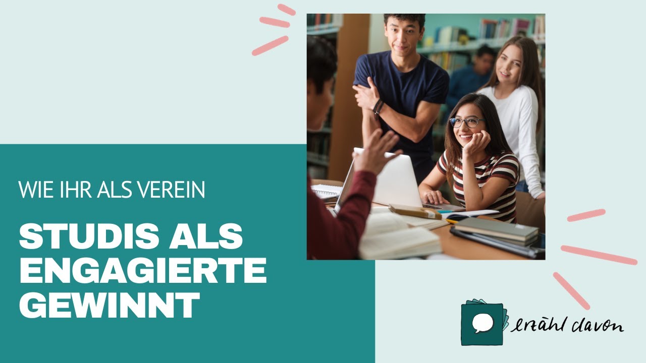 Studierende, Gen Z und Engagement: Wie Vereine junge Menschen ansprechen und einbinden können