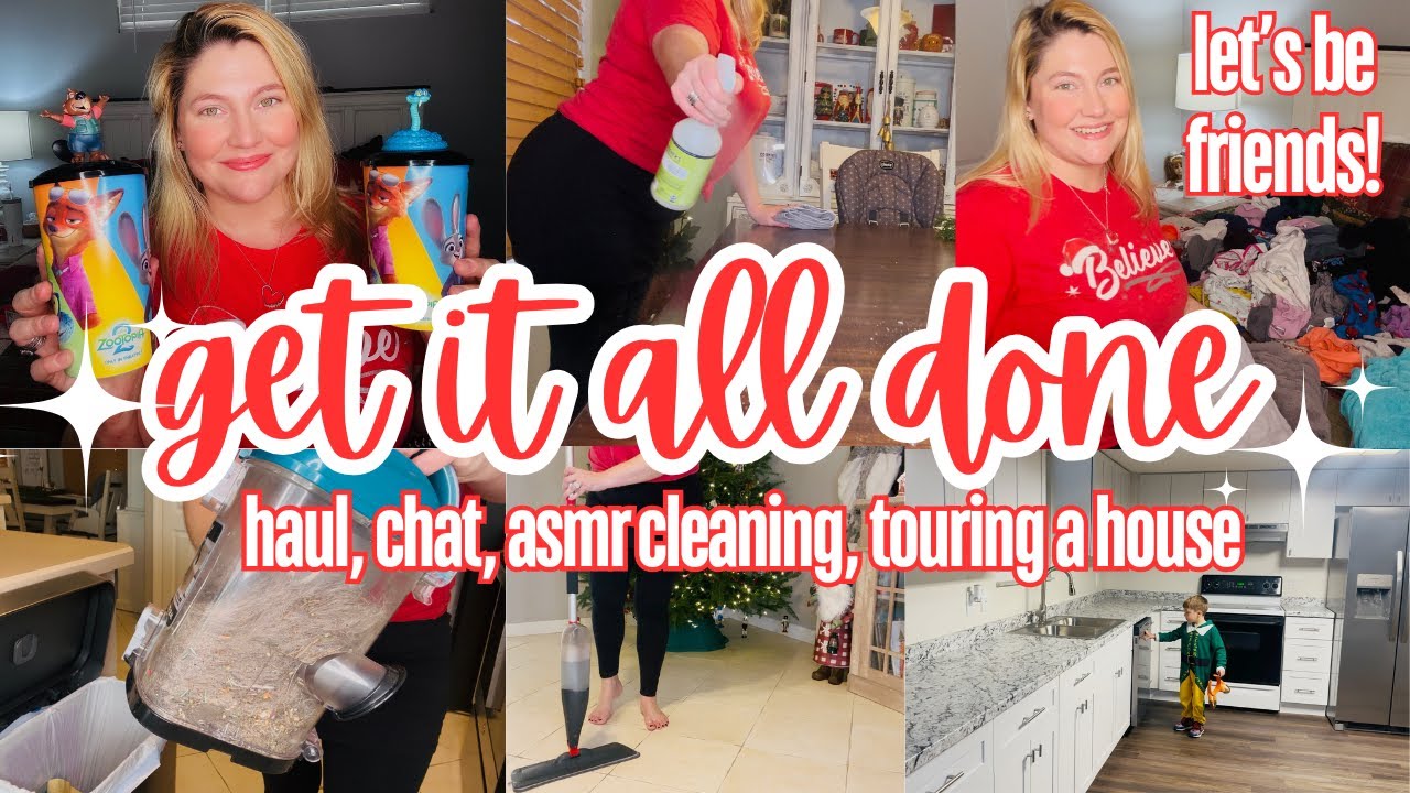 GET IT ALL DONE | ASMR CLEAN WITH ME | haul + chat with me + touring a house 