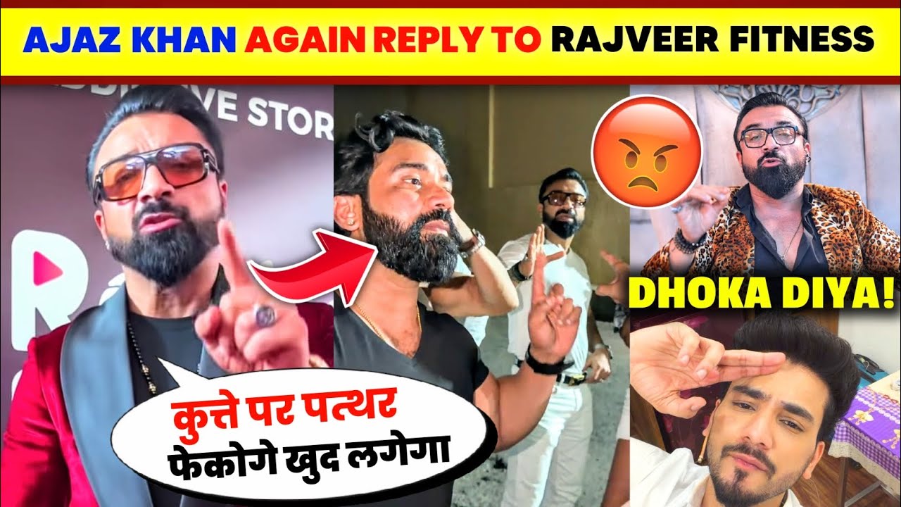 OMG!🤯 Ajaz Khan AGAIN REPLY TO Rajveer Shishodia After Compromise😡| Ajaz Khan React On Elvish Yadav