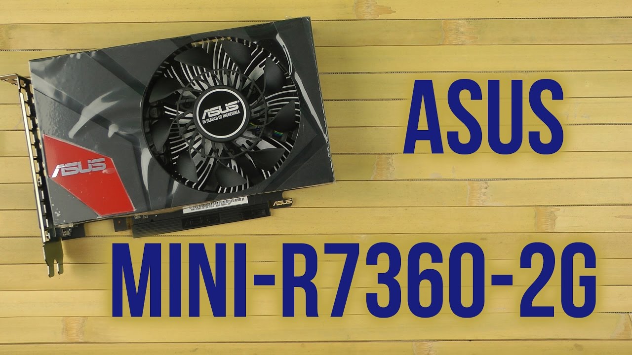 Распаковка Asus MINI-R7360-2G