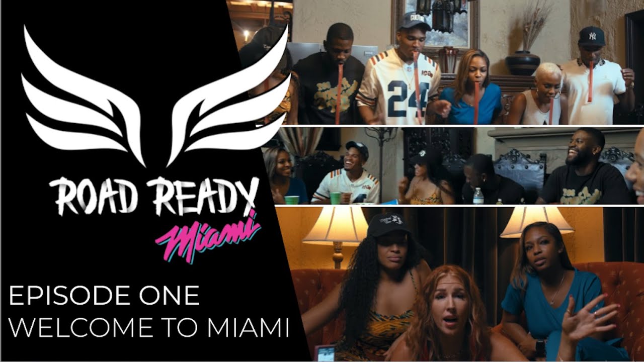 ROAD READY MIAMI: EPISODE ONE - WELCOME TO MIAMI