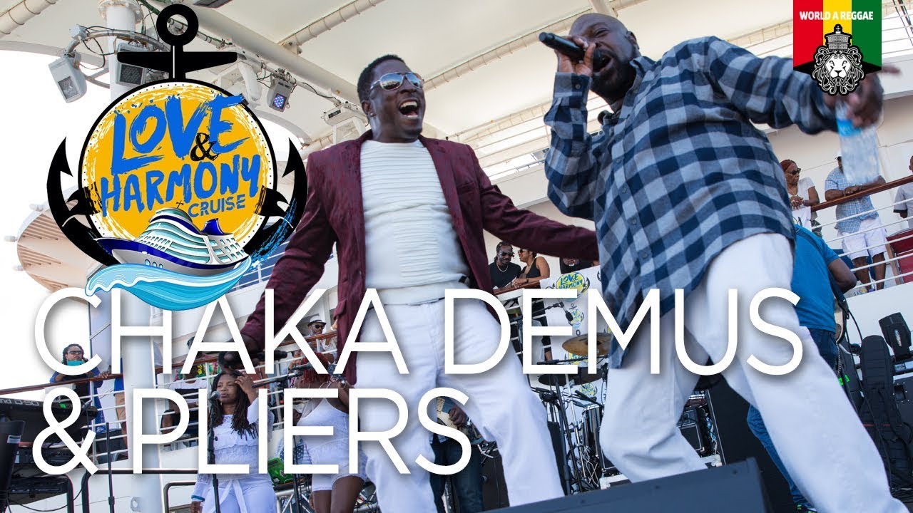 Chaka Demus & Pliers Live at the Love & Harmony Cruise 2018