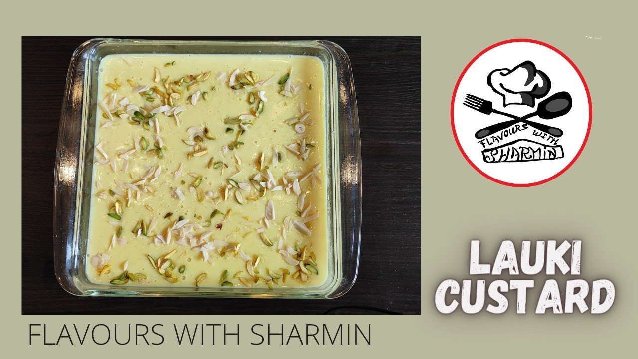 Lauki Custard Must make in summer ❤️