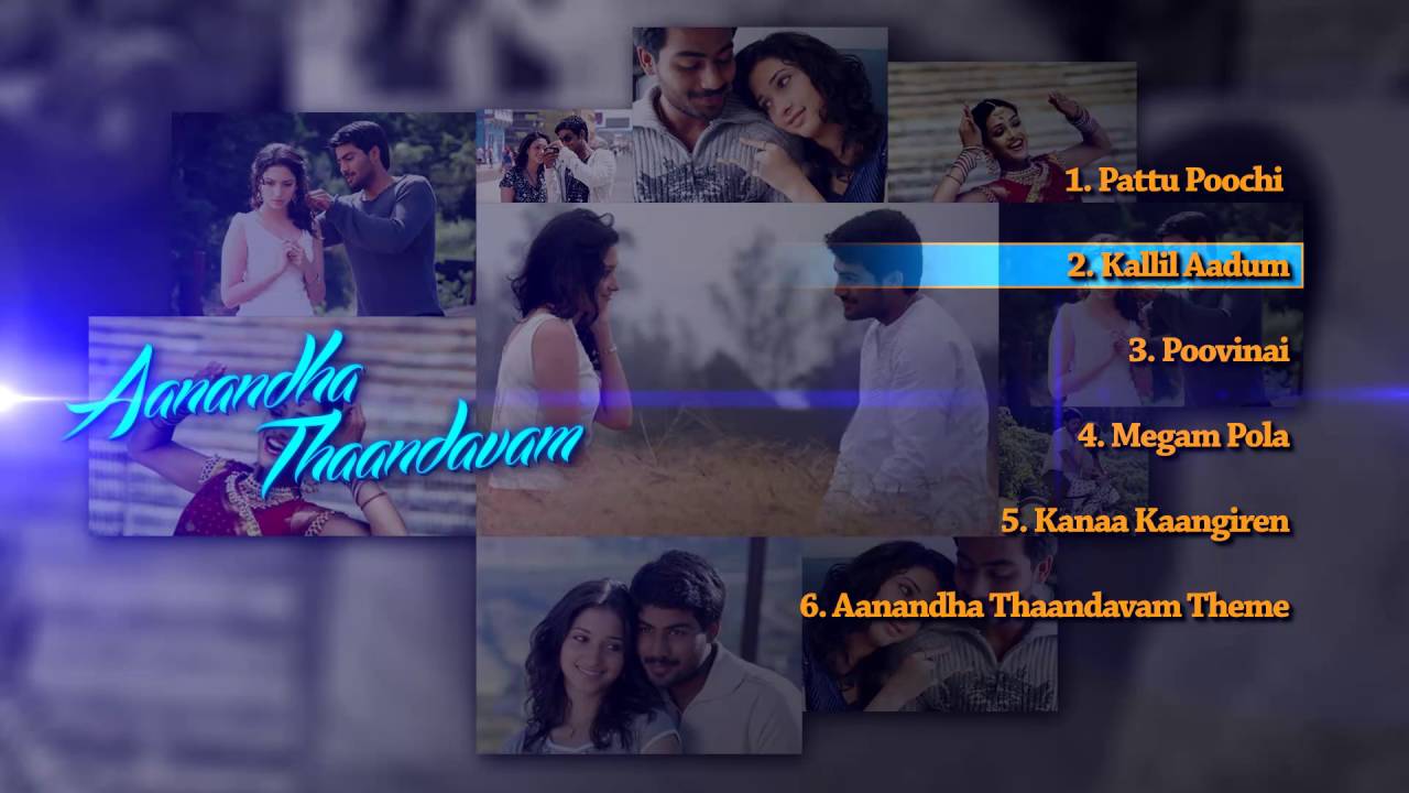 Aanandha Thaandavam - Music Box | Tamil Songs