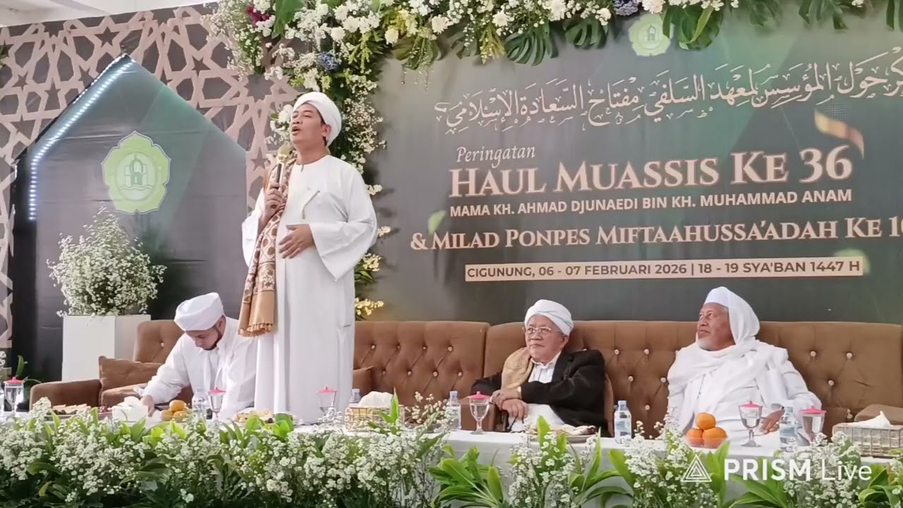 PERINGATAN HAUL MAMA KH. AHMAD DJUNAEDI KE-36 & MILAD PONPES MIFTAHUSSA'ADAH KE-101 TAHUN