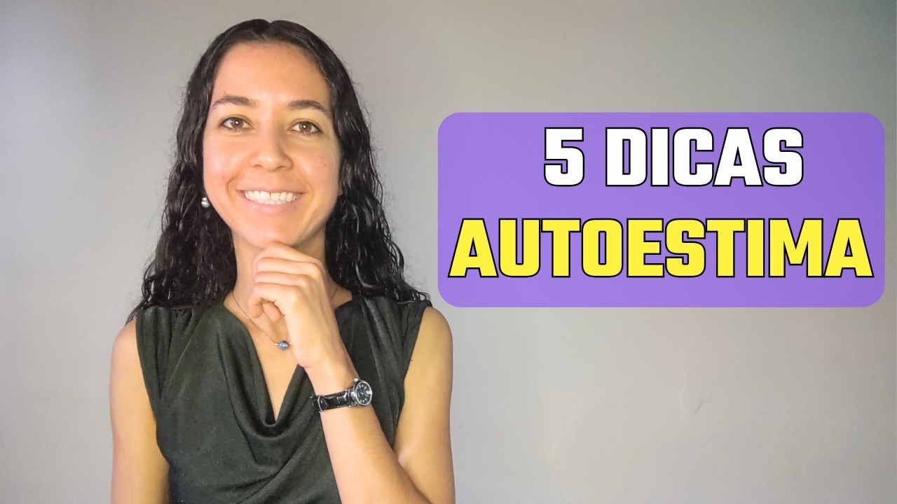 Como ter uma Autoestima INABALÁVEL ?