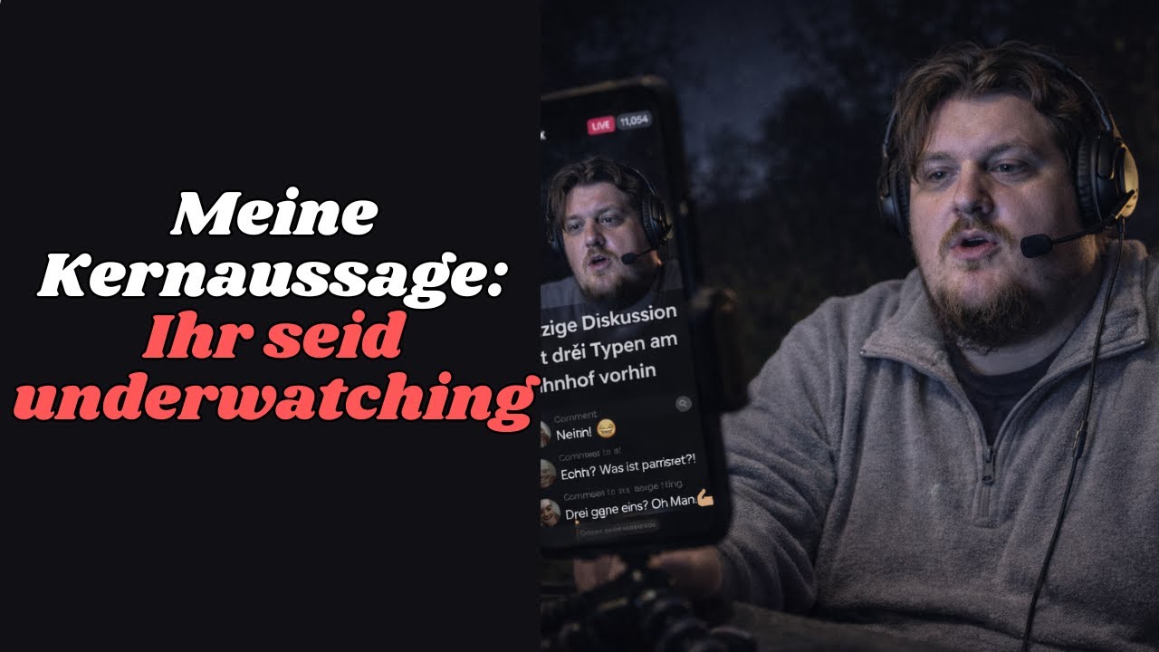 Meine Kernaussage: Ihr seid underwatching!  feat. @bewahrungsversager1288