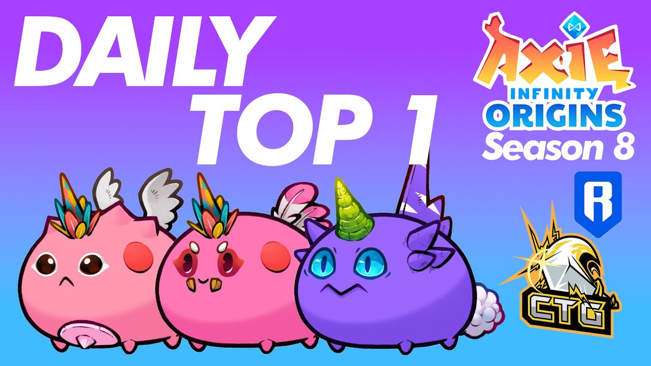 DAILY TOP 1 feat: Mitt | S8 | ORIGINS LEADERBOARD | AXIE INFINITY