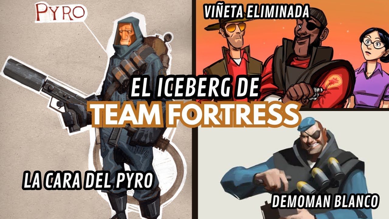 El iceberg de Team Fortress
