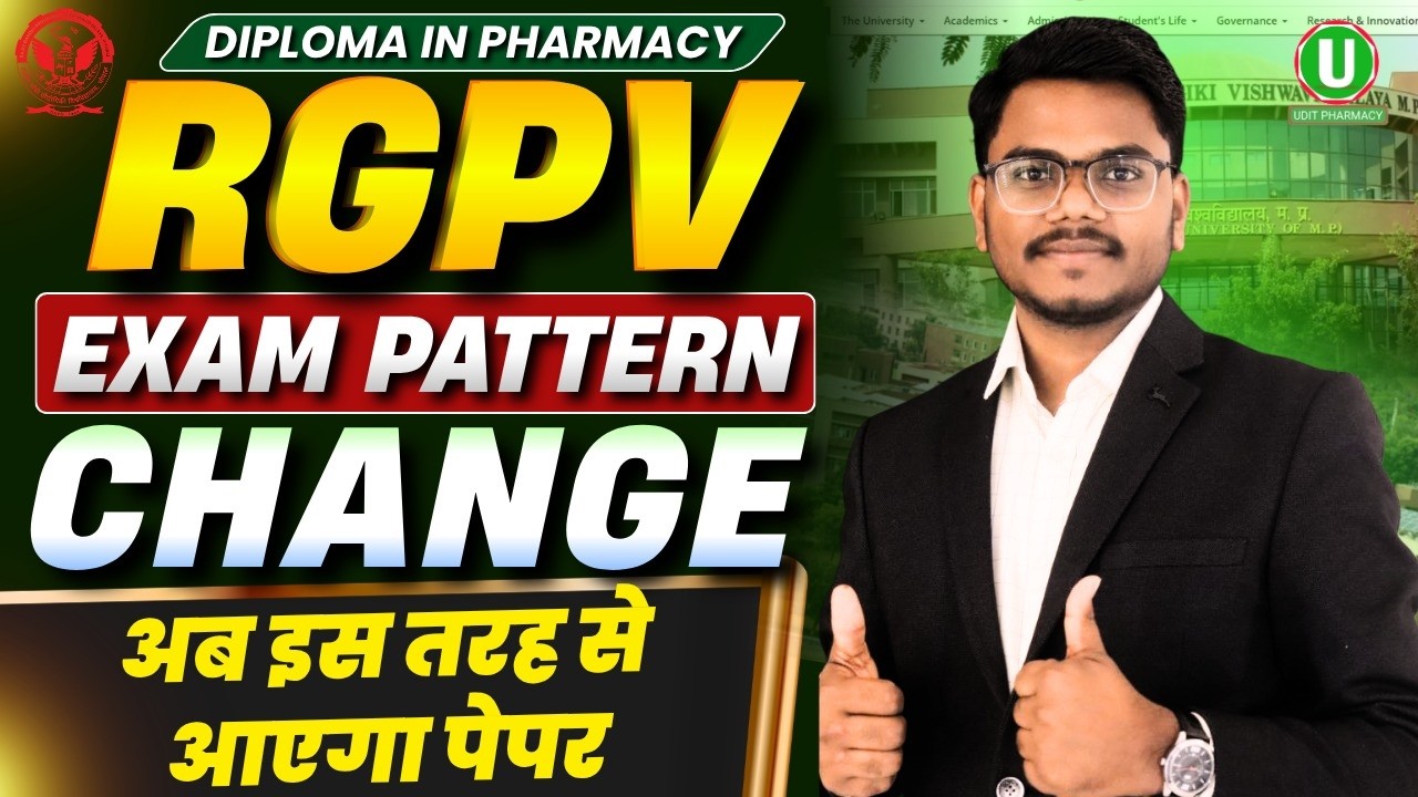 RGPV D.Pharma Exam Pattern Changed 2026 | RGPV Exam Paper Pattern 2026 | RGPV Exam Date 2026
