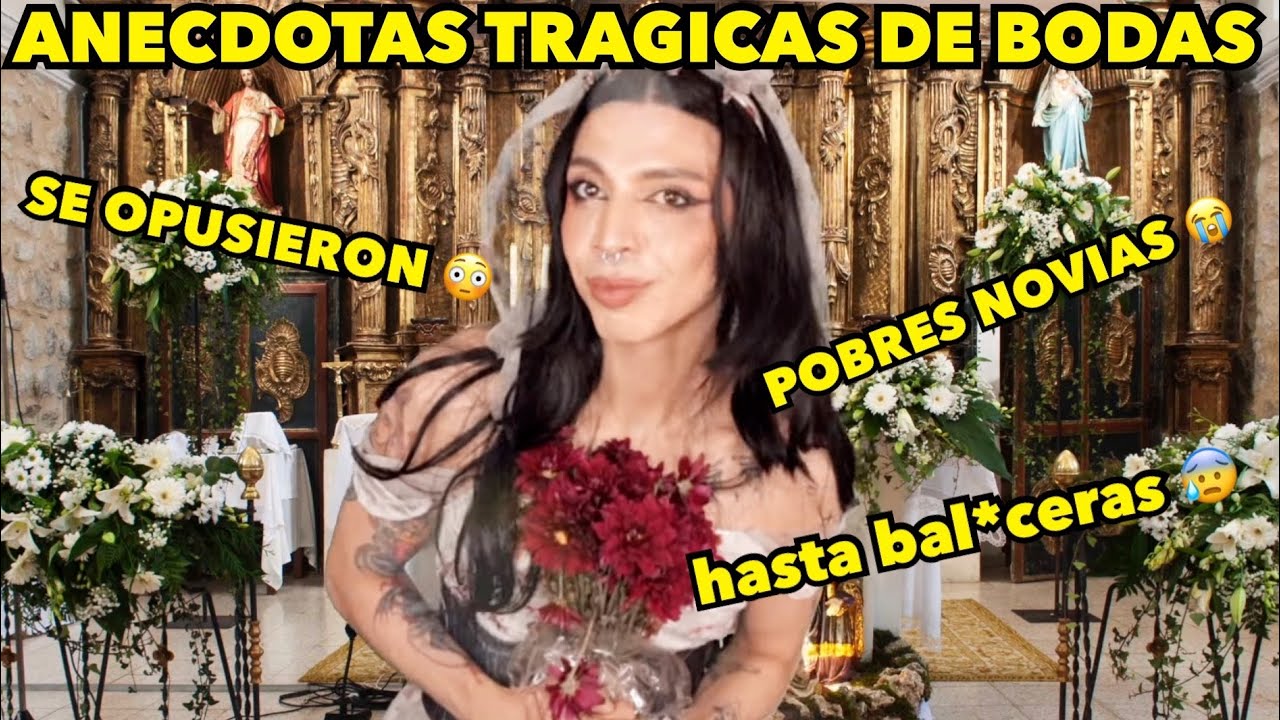 ANECDOTAS TRAGICAS DE BODAS =(