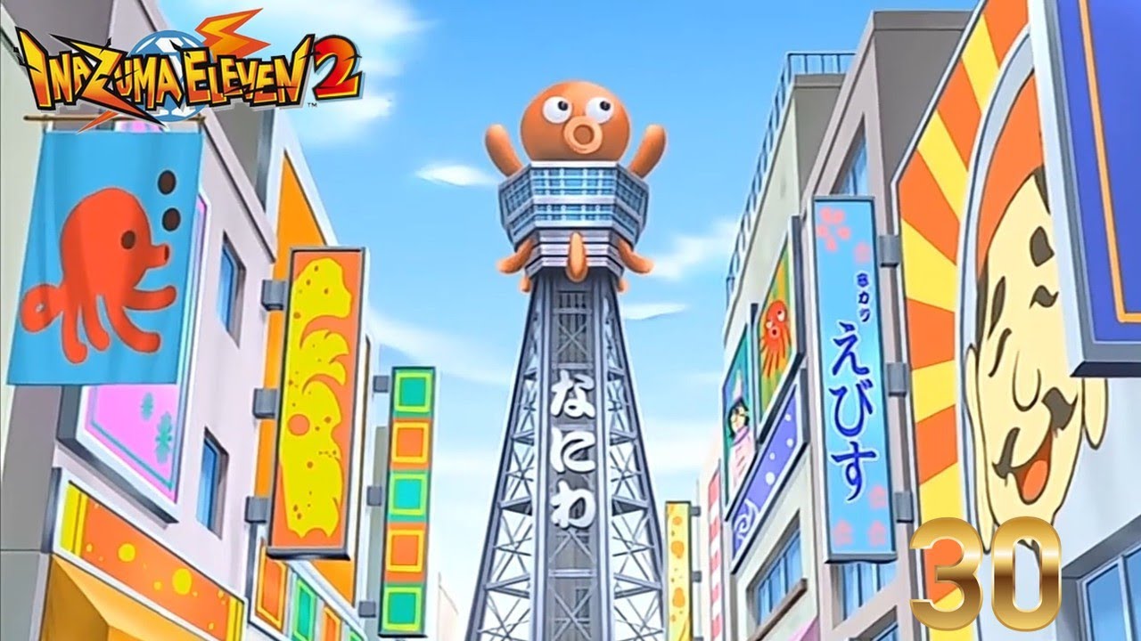 Inazuma Eleven 2 DS: Ep 30 ¡Llegamos a Osaka!