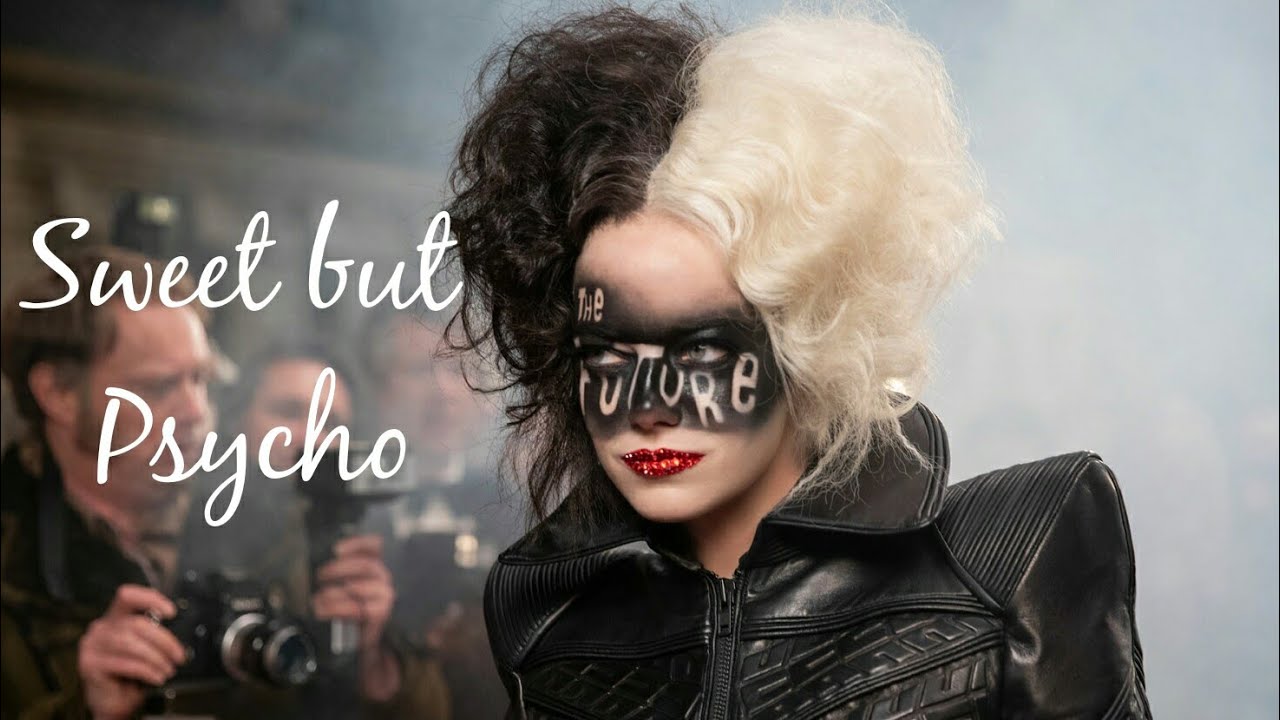 Cruella - Sweet But Psycho