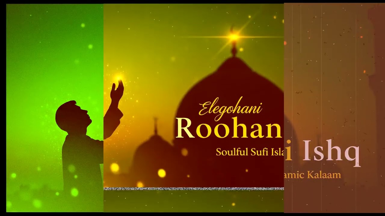Roohani Ishq | Soulful Sufi Islamic Kalaam | Heart Touching Naat Sharif 2026