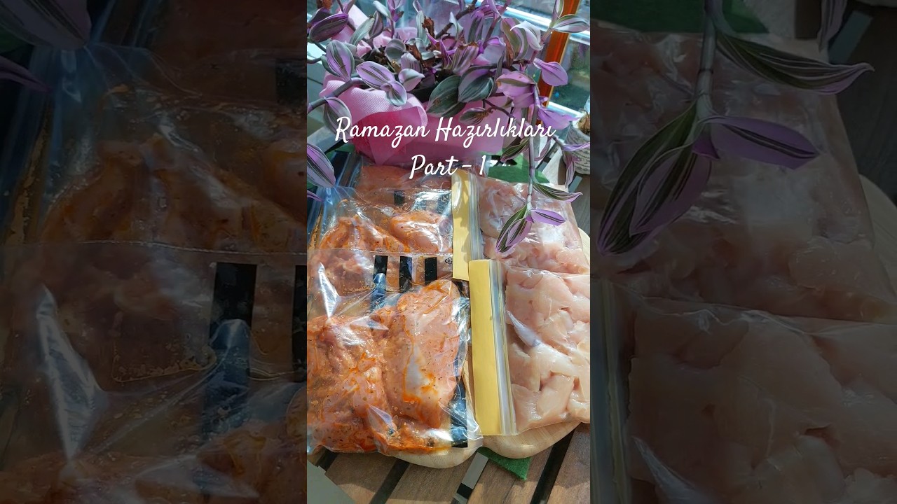 Ramazan İ&ccedil;in Buzluk Hazırlıkları Part-1 'Tavuklar' - Freezer Preparations for Ramadan ! #ramadan #yt