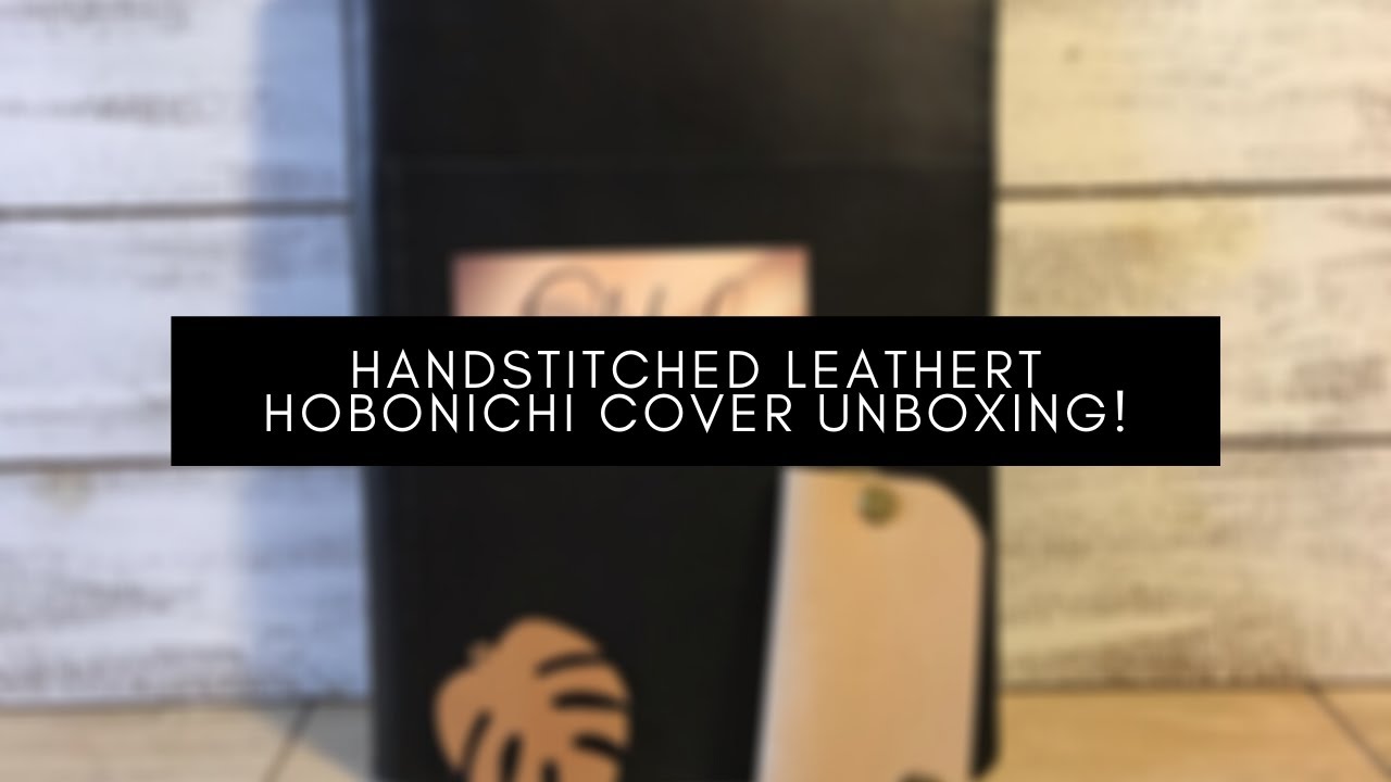 HandstitchedLeatherT Hobonichi Cover Unboxing!