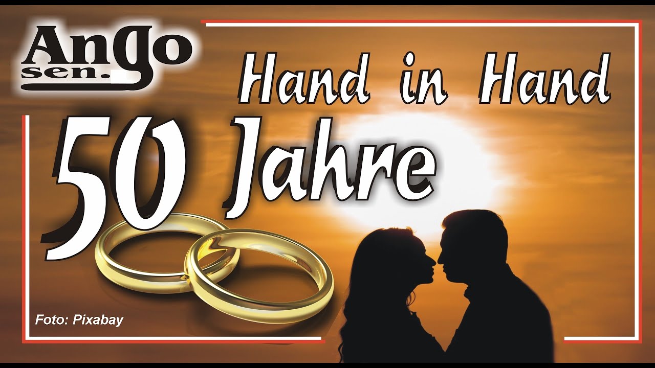♫ Goldene Hochzeit ♫ - 50 Jahre Herz an Herz - Ehe Jubil&auml;um / Wedding Lied / Song