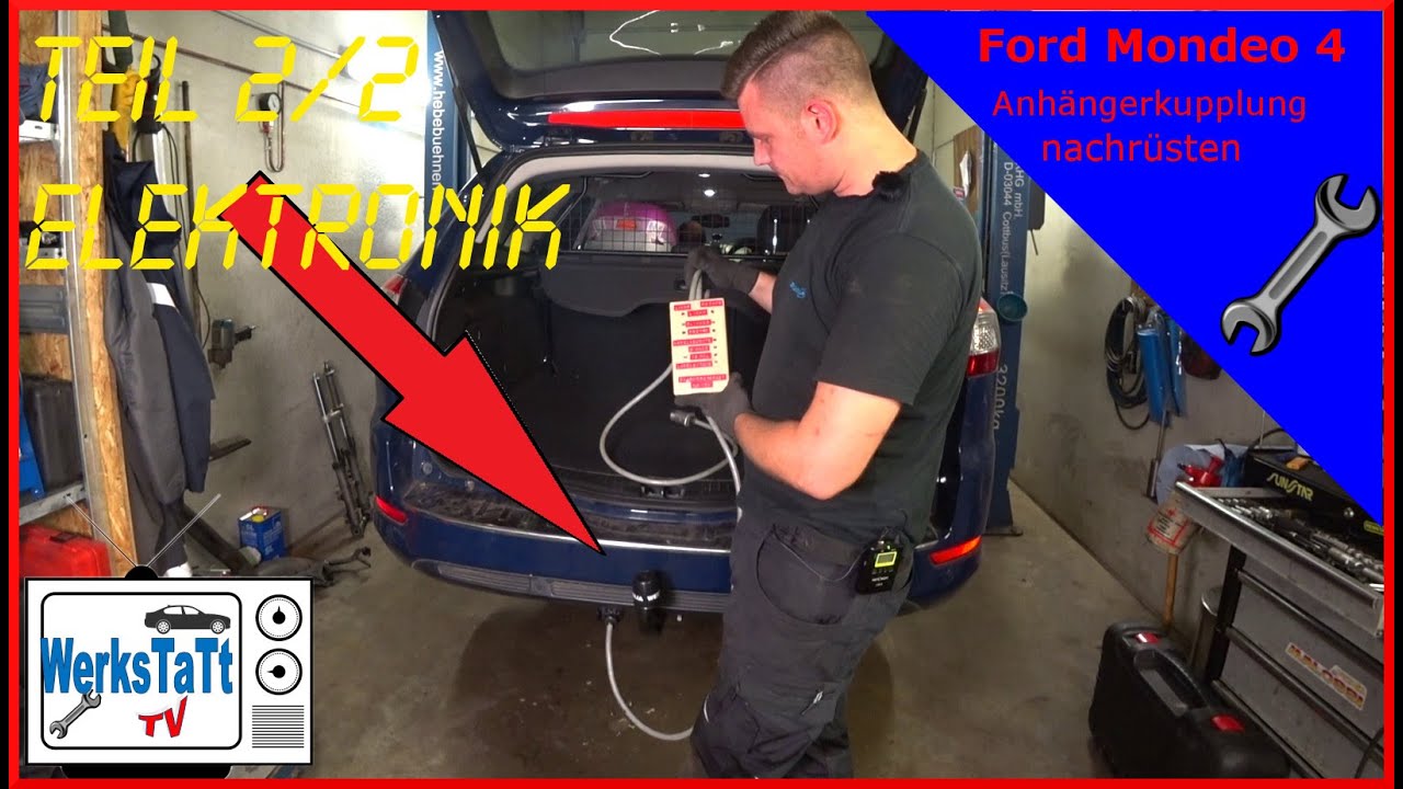 ►Ford Mondeo MK4◄ Anhängerkupplung nachrüsten Teil 2/2 (Elektronik) ◢WERKSTATT-TV◣