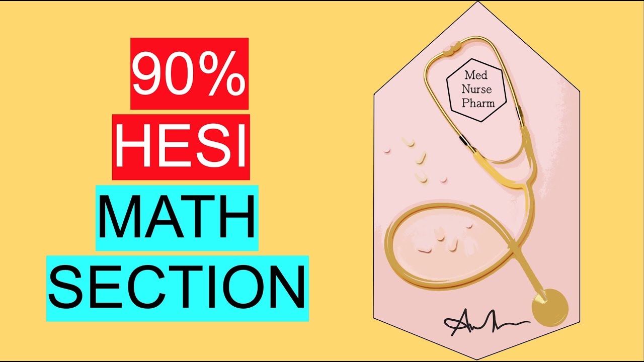 Nursing School Entrance Exam: Hesi A2 Math Practice Questions