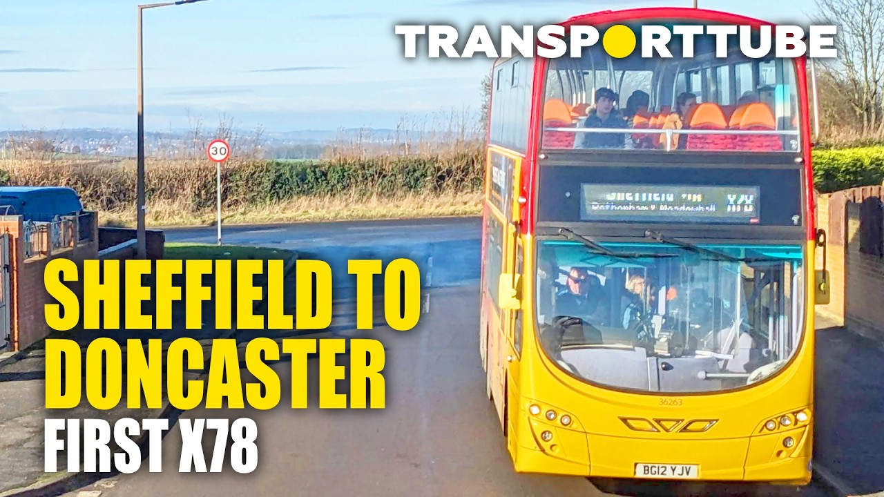 Sheffield to Doncaster • First X78 • Realtime