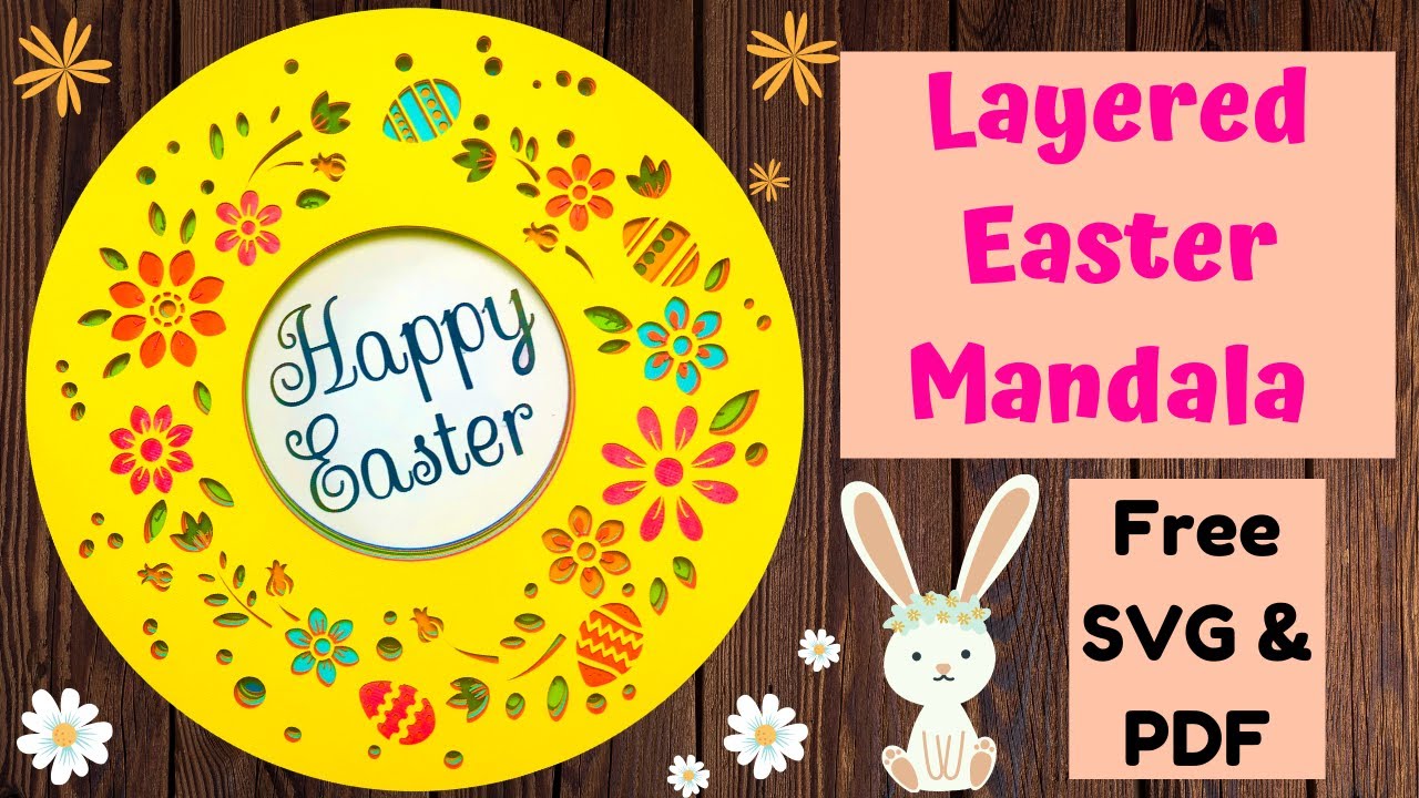 DIY Easter Mandala || Paper Mandala with 11 layers || Free SVG & PDF included