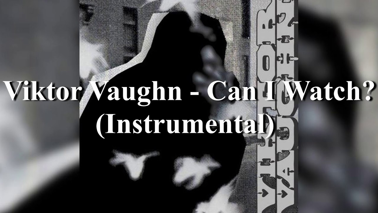 (MF DOOM) Viktor Vaughn - Can I Watch? (Intstrumental) [reprod. PHONKstrumental]