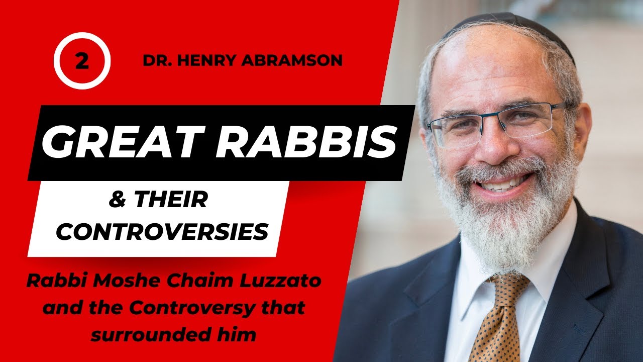 Rabbi Moshe Chaim Luzzatto and the Controversy that Surrounded Him