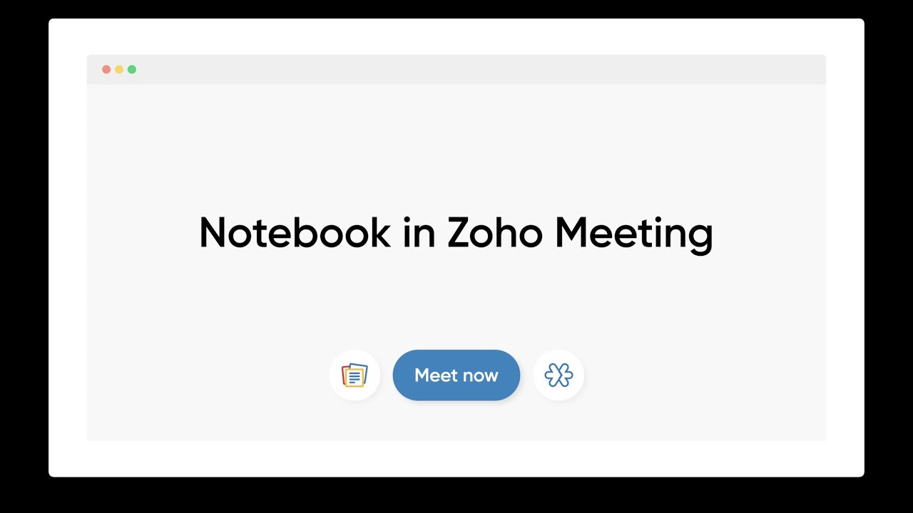 Notebook and Zoho Meeting integration