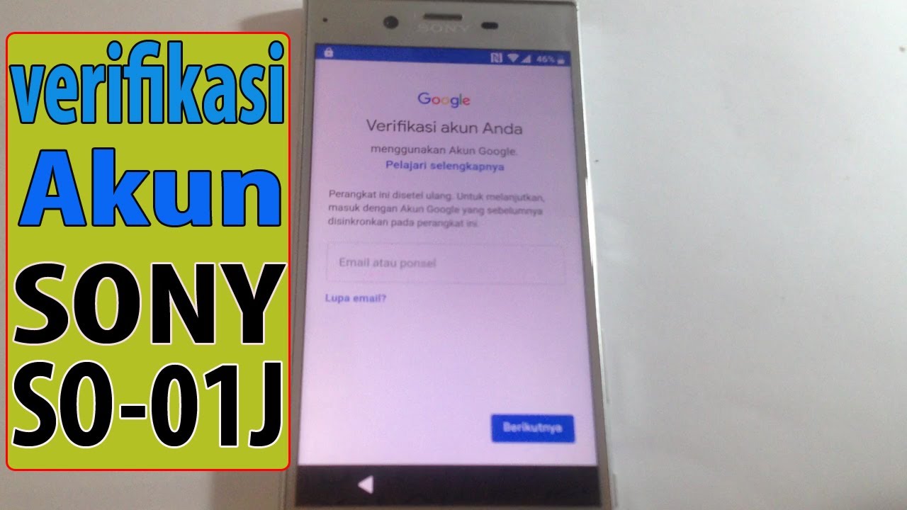 Solusi FRP sony xperia XZ SO-01J | cara lewati verifikasi Akun Gmail