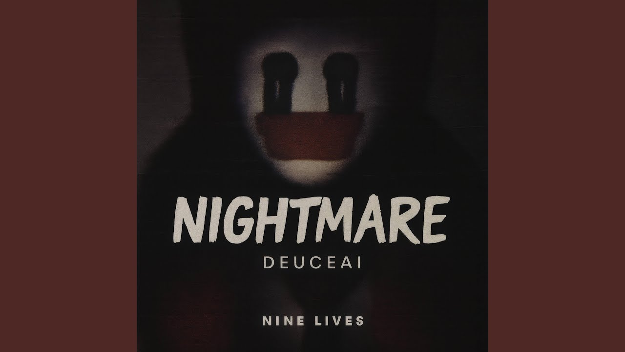 Nightmare (feat. Deuce)