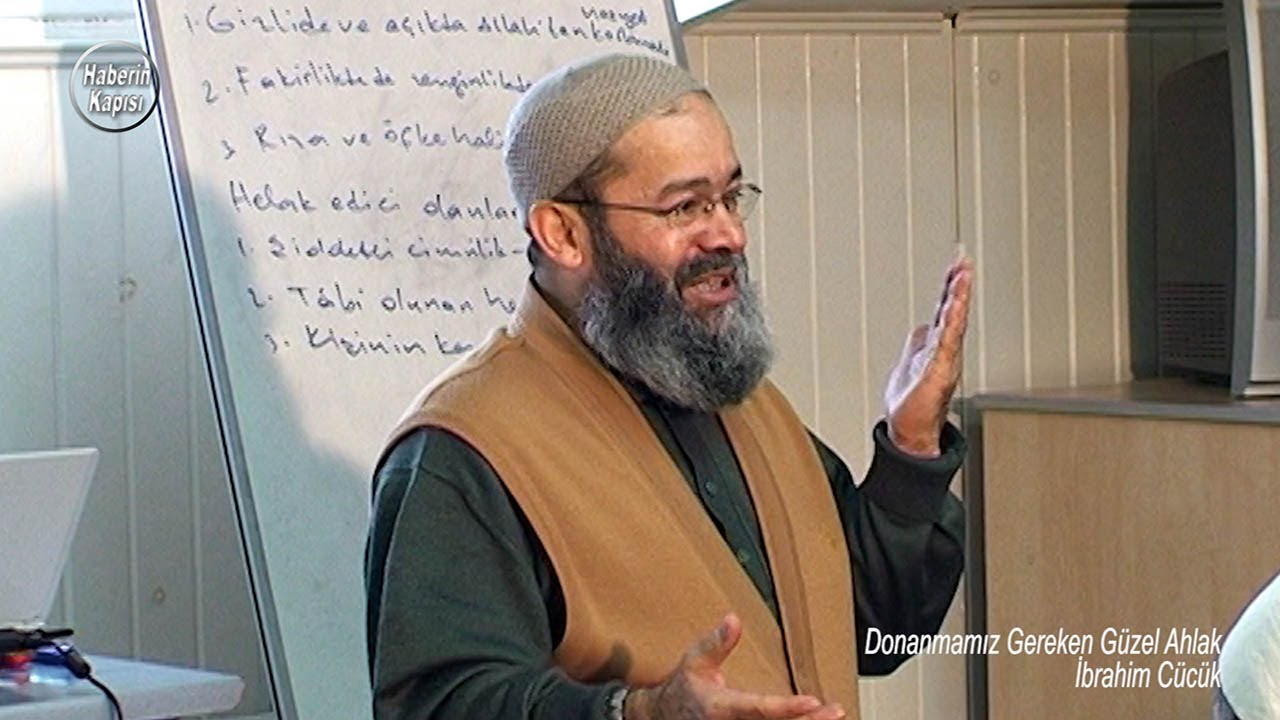 Donanmamız Gereken Güzel Ahlak  - İbrahim Cücük