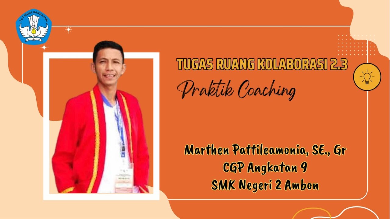 TUGAS RUANG KOLABORASI MODUL 2.3 PRAKTIK COACHING