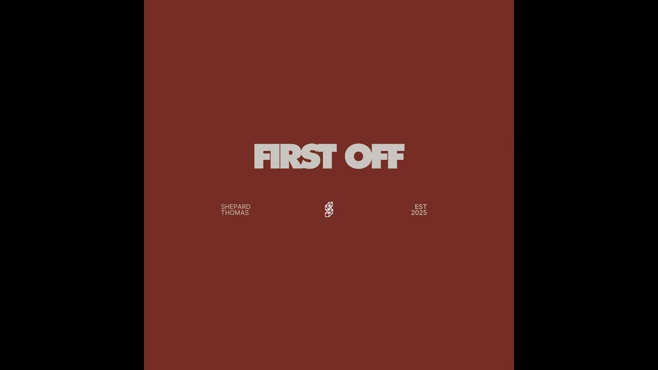 Shepard Thomas - First Off