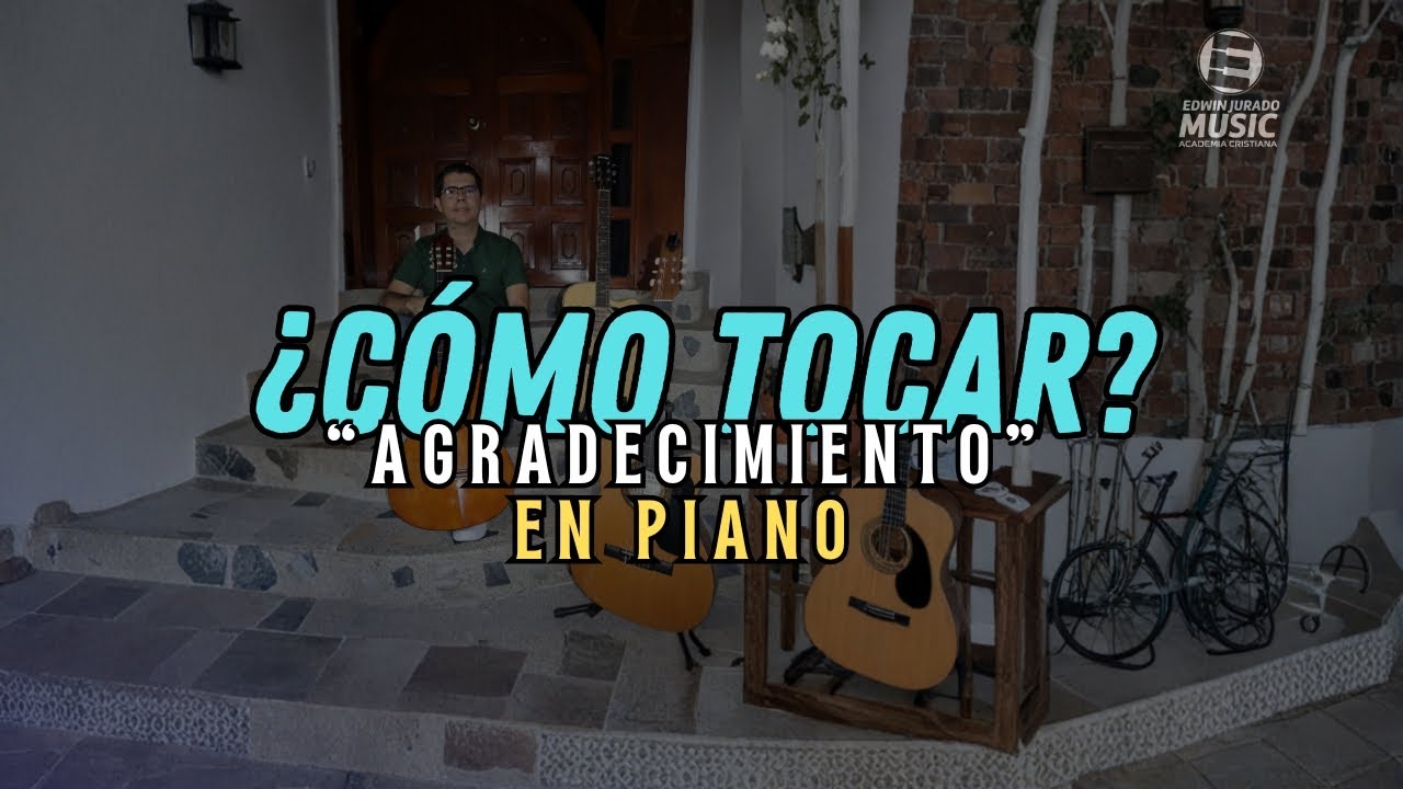 Cómo Tocar “Agradecimiento” en Piano | Ritmo Bolero Fácil